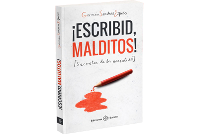 Cubierta ¡Escribid, malditos! de Germán Sánchez Espeso